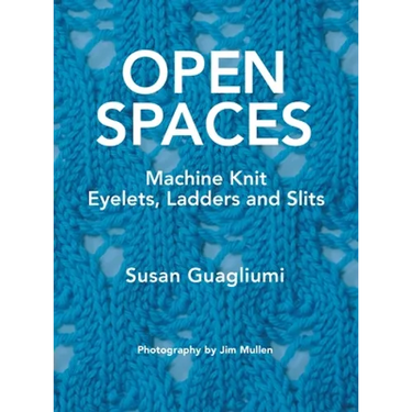 Open Spaces: Machine Knit Eyelets, Ladders and Slits