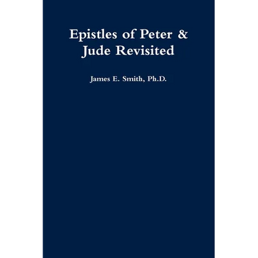 Epistles of Peter & Jude Revisited