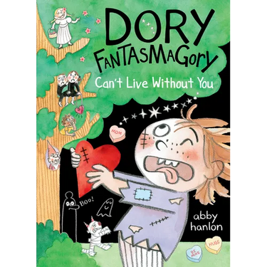 Dory Fantasmagory: Can't Live Without You