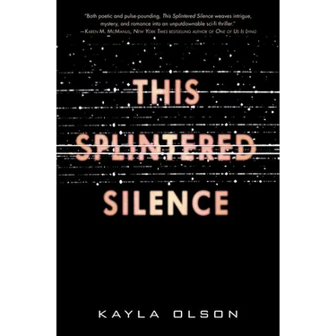 This Splintered Silence