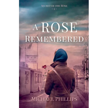 A Rose Remembered