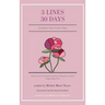3 Lines 30 Days: Unleash Your Inner Poet