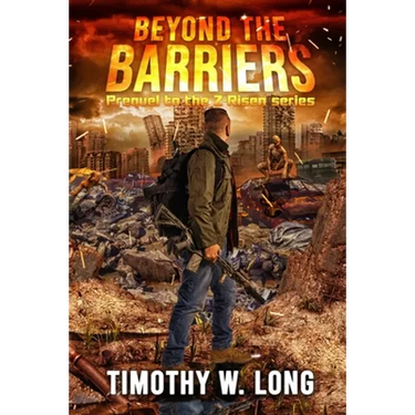 Beyond the Barriers: Prequel to the Z-RISEN series