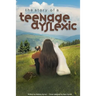 The Story of a Teenage Dyslexic