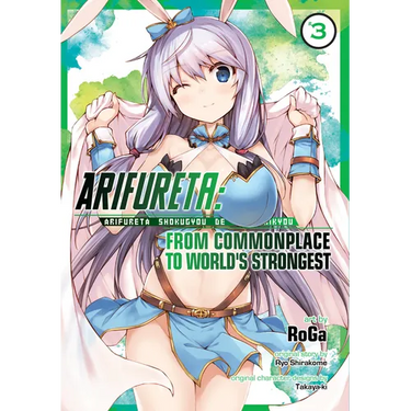 Arifureta: From Commonplace to World's Strongest (Manga) Vol. 3