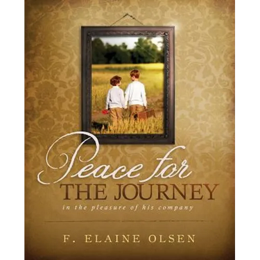 Peace for the Journey: In the pleasure of his company