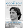 The Good Son: The Life of Ray Boom Boom Mancini