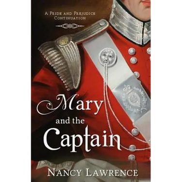 Mary and the Captain: A Pride and Prejudice Continuation