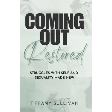 Coming Out Restored: Struggles with Self and Sexuality Made New