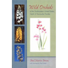 Wild Orchids of the Southeastern United States, North of Peninsular Florida