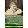 Nightmare Tales: A Collection of Mystery and Occult Stories by the Founder of the Theosophy Movement (Hardcover)