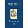 Twelve Years a Slave