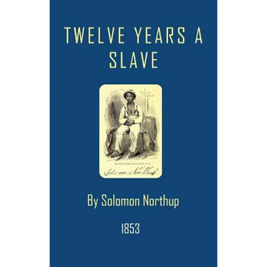 Twelve Years a Slave