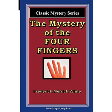 The Mystery Of The Four Fingers