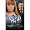 Dead End: Truth Seekers - Book 3