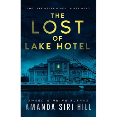 The Lost of Lake Hotel