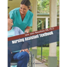 Nursing Assistant Textbook: Senior Care Principles for the CNA