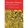 Florentine Histories: Newly Translated Edition