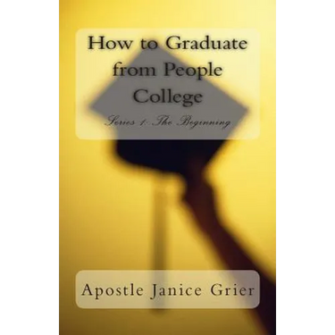 How to Graduate from People College