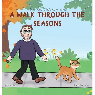 Zach and Ollie's Adventures: A Walk Through the Seasons