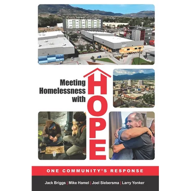 Meeting Homelessness with Hope: One Community's Response