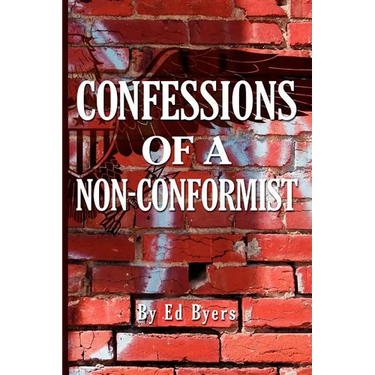 Confessions of a Non-Conformist