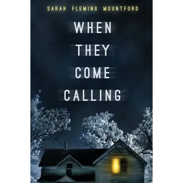 When They Come Calling