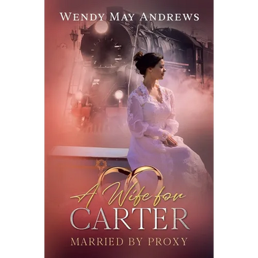 A Wife for Carter: A Sweet Mail-Order Bride Romance
