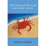 The Pinch of the Crab: and other stories
