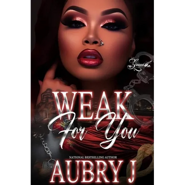 Weak for You