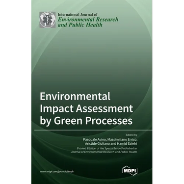 Environmental Impact Assessment by Green Processes