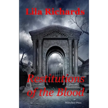 Restitutions of the Blood