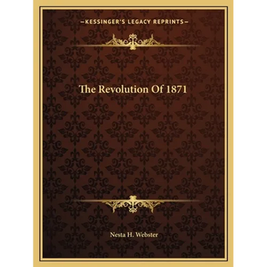 The Revolution Of 1871
