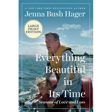 Everything Beautiful in Its Time: Seasons of Love and Loss