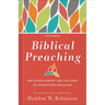 Biblical Preaching: The Development and Delivery of Expository Messages