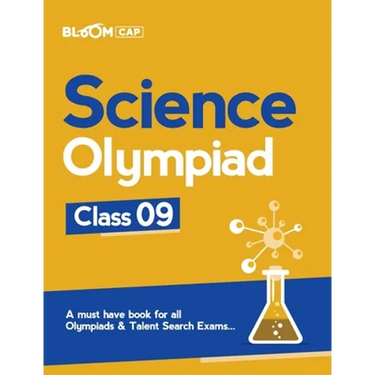 Bloom CAP Science Olympiad Class 9