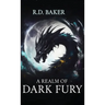 A Realm of Dark Fury