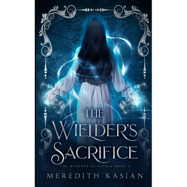 The Wielder's Sacrifice