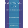 Environmental Law: Cases and Materials