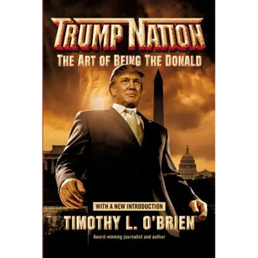 Trumpnation: The Art of Being the Donald