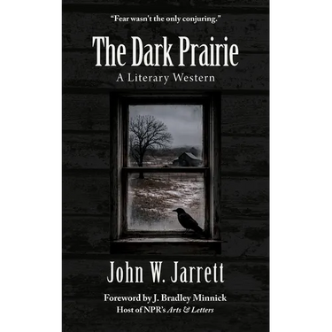 The Dark Prairie: A Literary Western