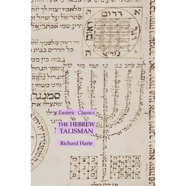 The Hebrew Talisman: Esoteric Classics