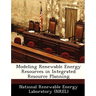 Modeling Renewable Energy Resources in Integrated Resource Planning