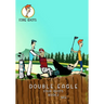 Double Eagle: Fore Idiots