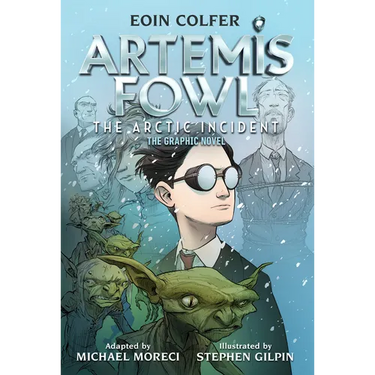 Artemis Fowl: The Arctic Incident: The Graphic Novel