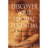Discover Your Sensual Potential