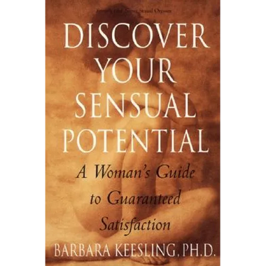 Discover Your Sensual Potential