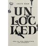 Unlocked: Keys to Your Inheritance and Authority