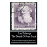 Leo Tolstoy's The Death Of Ivan Ilych: "He in his madness prays for storms, and dreams that storms will bring him peace."