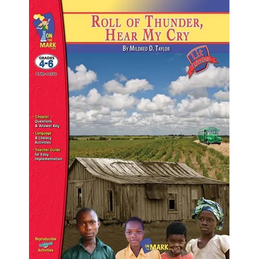 Roll of Thunder, Hear My Cry, by Mildred D. Taylor Lit Link Grades 4-6